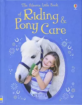 Couverture du produit · Little Book of Riding and Pony Care