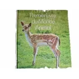 Couverture du produit · MON PREMIER LIVRE DU MONDE ANIMAL