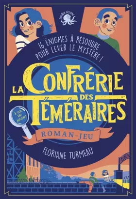 Couverture du produit · La Confrérie des Téméraires (tome 1) - Lecture roman jeunesse enquête - Dès 9 ans (1)