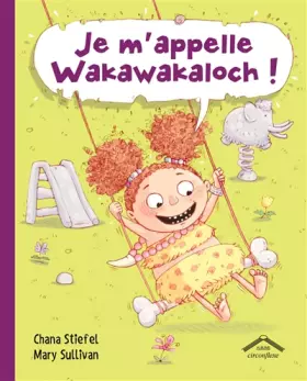 Couverture du produit · Je m'appelle Wakawakaloch !