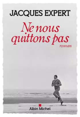 Couverture du produit · Ne nous quittons pas