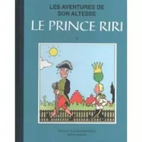 Couverture du produit · Les aventures de son altesse: Le prince riri (4)
