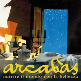 Couverture du produit · Arcabas. Nutrire il mondo con la bellezza. Ediz. illustrata