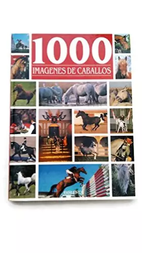 Couverture du produit · 1000 IMAGENES CABALLOS