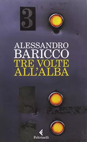 Couverture du produit · Tre volte all'alba
