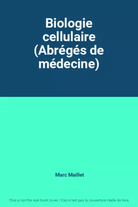 Couverture du produit · Biologie cellulaire (Abrégés de médecine)