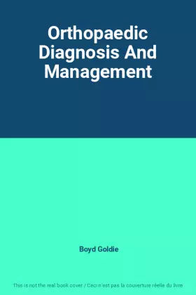 Couverture du produit · Orthopaedic Diagnosis And Management