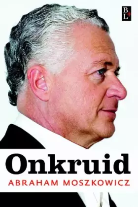 Couverture du produit · Onkruid: het zijn niet de slechtste vruchten waaraan de wespen knagen