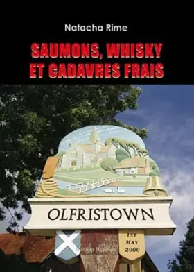 Couverture du produit · Saumons, whisky et cadavres frais