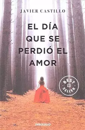 Couverture du produit · El día que se perdió el amor (BEST SELLER)