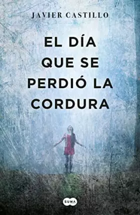 Couverture du produit · El día que se perdió la cordura (BEST SELLER)