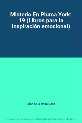 Couverture du produit · Misterio En Pluma York: 19 (LIbros para la inspiración emocional)