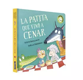 Couverture du produit · La patita que vino a cenar (La ovejita que vino a cenar. Libro de cartón) (Pequeñas manitas)