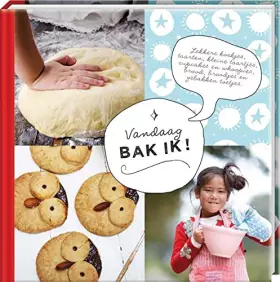Couverture du produit · Vandaag bak ik - kinderkookboek