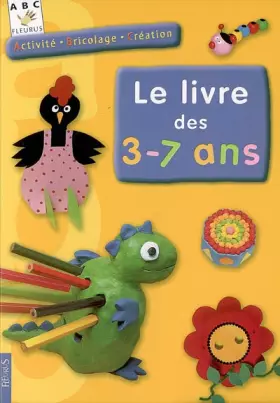 Couverture du produit · Le livre des 3-7 ans