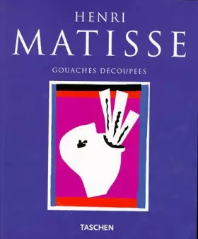 Couverture du produit · Matisse, gouaches découpées