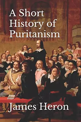 Couverture du produit · A Short History of Puritanism