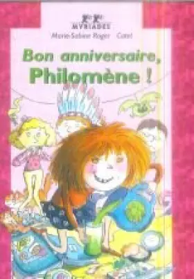 Couverture du produit · Bon anniversaire Philomène !