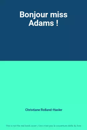 Couverture du produit · Bonjour miss Adams !