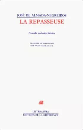 Couverture du produit · La Repasseuse : Nouvelle ordinaire lisboète