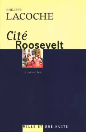 Couverture du produit · Cité Roosevelt