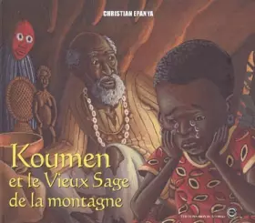 Couverture du produit · Koumen : Et le Vieux Sage de la montagne
