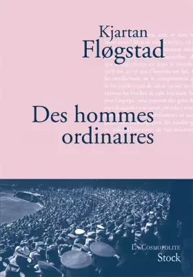 Couverture du produit · Des hommes ordinaires