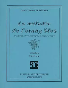 Couverture du produit · La mélodie de l'étang bleu