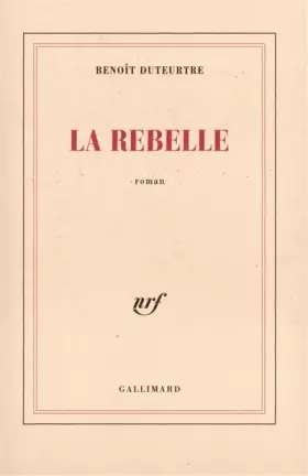 Couverture du produit · La Rebelle