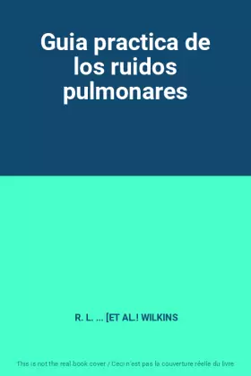 Couverture du produit · Guia practica de los ruidos pulmonares