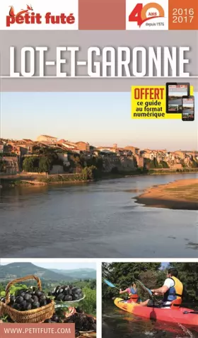 Couverture du produit · LOT-ET-GARONNE 2016 PETIT FUTE + OFFRE NUM