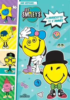 Couverture du produit · Les Smileys - La Mascotte de l'année - Lecture roman jeunesse - Dès 7 ans (1)