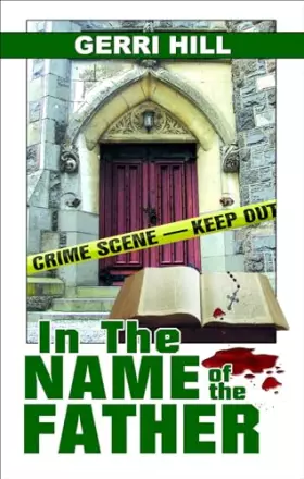 Couverture du produit · In the Name of the Father (Tori Hunter Series, 2)