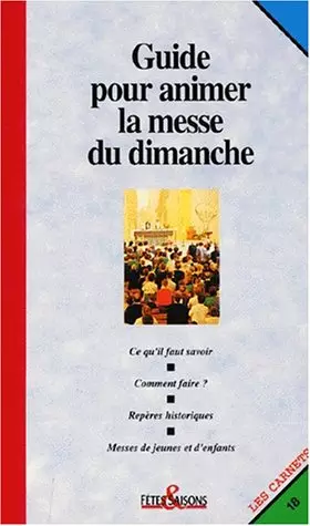 Couverture du produit · Guide pour animer la messe du dimanche
