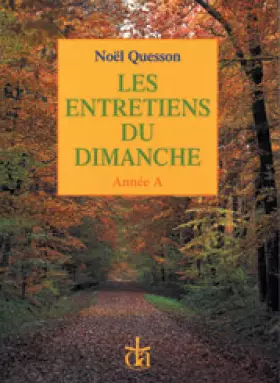 Couverture du produit · Entretiens du dimanche, année A