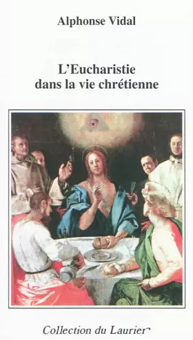 Couverture du produit · L'eucharistie dans la vie chretienne