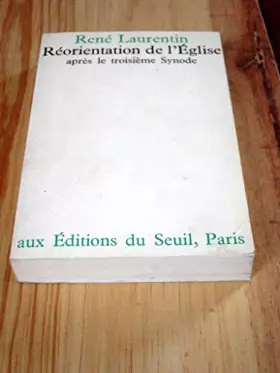 Couverture du produit · Réorientation de l'Eglise après le troisième Synode
