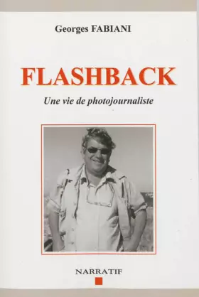 Couverture du produit · Flashback: Une vie de photojournaliste
