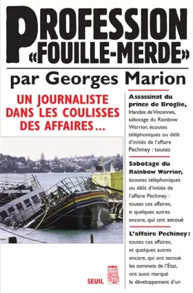 Couverture du produit · Profession "fouille-merde" : Un journaliste dans les coulisses des affaires