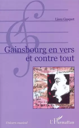 Couverture du produit · Gainsbourg en vers et contre tout