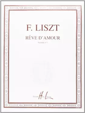 Couverture du produit · Liszt: Rêve d'amour (Nocturne No. 3)