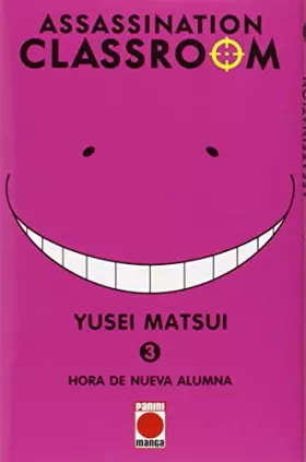 Couverture du produit · Assassination Classroom 3. Hora De Nueva Alumna
