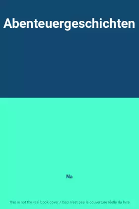 Couverture du produit · Abenteuergeschichten