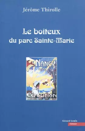 Couverture du produit · Le boiteux du parc Sainte-Marie
