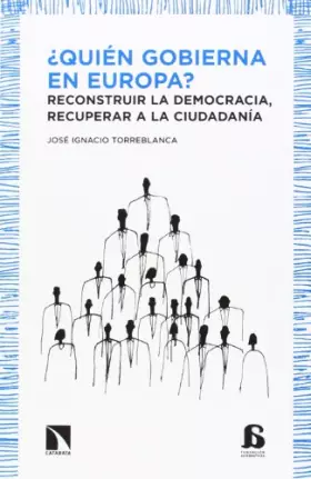Couverture du produit · Quién Gobierna En Europa: Reconstruir la democracia, recuperar la ciudadanía: 10 (COLECCION ALTERNATIVAS)