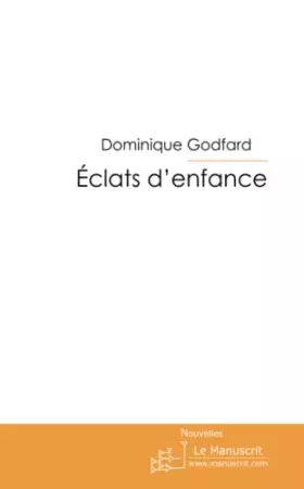 Couverture du produit · Eclats d'enfance