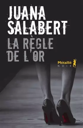 Couverture du produit · La Règle de l'or