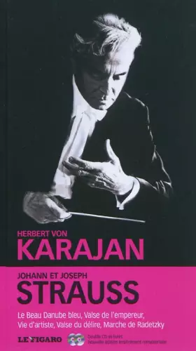 Couverture du produit · Johan & Joseph Strauss - Le beau Danube bleu, valse de l'empereur, vie d'artiste, valse du délire, marche de Radetzky. Double c
