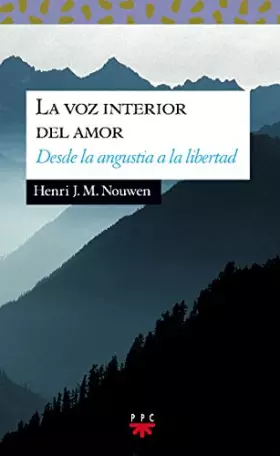 Couverture du produit · La Voz Interior Del Amor: Desde la angustia a la libertad: 65 (Sauce)