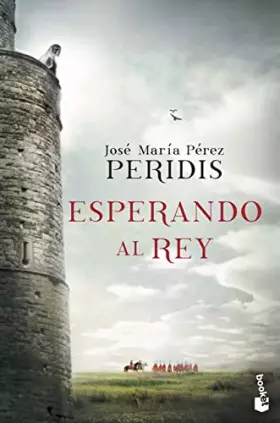 Couverture du produit · Esperando al rey (Novela histórica)